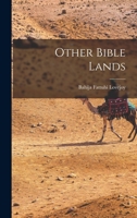Other Bible lands 1013789679 Book Cover