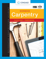Residential Construction Academy: Carpentry: Lab Manual 130508621X Book Cover