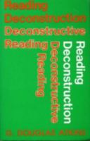 Reading Deconstruction-Deconstructive Reading 0813101654 Book Cover