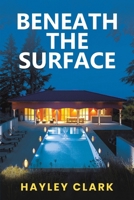 Beneath the Surface 1037101006 Book Cover