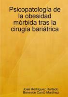 Psicopatolog?a de la obesidad m?rbida tras la cirug?a bari?trica 0244490007 Book Cover