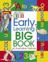 Nature Kids Big Book of Australian Nature 1740210042 Book Cover