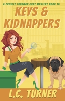 Keys & Kidnappers: A Presley Thurman Cozy Mystery Book 14 B0BQ58MBDV Book Cover