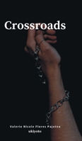 Crossroads B0BFXMG7V7 Book Cover