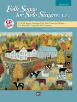 Folk Songs for Solo Singers: Medium High Voice, Volume 2 (Book & CD) 1470617366 Book Cover
