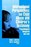 International Perspectives on Child Abuse and Children′s Testimony: Psychological Research and Law 0803956282 Book Cover