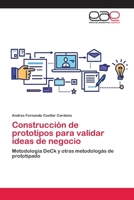 Construcción de prototipos para validar ideas de negocio 6202102748 Book Cover