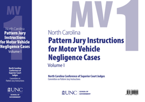 North Carolina Pattern Jury Instructions for Motor Vehicle Negligence Cases, 2020 Edition: Volume 1 1642380156 Book Cover