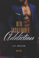 Her Insatiable Addiction B098318FFJ Book Cover