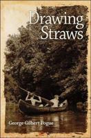 Drawing Straws 1932173935 Book Cover