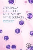 Creating a Culture of Accessibility in the Sciences 0128040378 Book Cover
