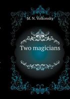 Two magicians 551960102X Book Cover