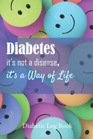 Diabetic Log Book: Log Book for Diabetics Weekly Blood Sugar Diary, Log Book for Diabetics 52 weeks 5 Time Before-After (Breakfast, Lunch, Dinner, Snacks, Bedtime) 111 pages, 6x9 Paperback smiley of a 1706831811 Book Cover