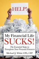 Help! My Financial Life Sucks! 0984030905 Book Cover