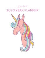 I Can Do It 2020 Year Planner: Unicorn Is Real Dream Come True Unicorn Kawaii Unicorn Monthly and Yearly Planner Blank Lined Themed Year Planner ... 110 Pages for Learning Professional Business 1674643195 Book Cover