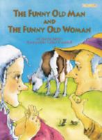 Funny Old Man and Funny Old Woman 1572551739 Book Cover