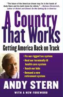 A Country That Works: Getting America Back on Track 0743297687 Book Cover