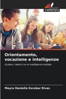 Orientamento, vocazione e intelligenze 6200705712 Book Cover