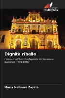 Dignità ribelle (Italian Edition) 6207046390 Book Cover