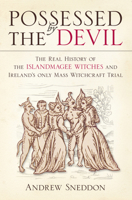 Possessed by the Devil: Ireland's Mass Witchcraft Trial 184588745X Book Cover