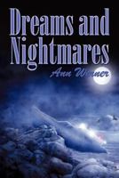 Dreams and Nightmares 1463709579 Book Cover