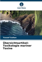 Übersichtsartikel: Toxikologie mariner Toxine (German Edition) 6208594987 Book Cover