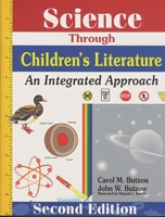 Science Through Children's Literature: An Integrated Approach (Through Children's Literature) 0872876675 Book Cover