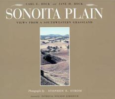 Sonoita Plain: Views Of A Southwestern Grassland 0816523622 Book Cover