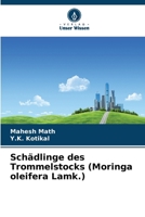 Schädlinge des Trommelstocks (Moringa oleifera Lamk.) 6630209192 Book Cover