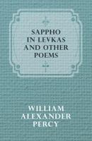 Sappho in Levkas and other Poems 114653034X Book Cover