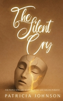 The Silent Cry B0FSPF2154 Book Cover