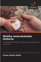 Wielka amerykańska historia 6203350613 Book Cover
