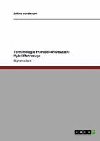 Terminologie Franz�sisch-Deutsch: Hybridfahrzeuge 3640407830 Book Cover