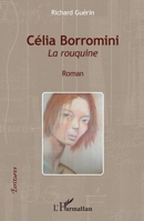 Célia Borromini: La rouquine Roman (Écritures) (French Edition) 2343073309 Book Cover