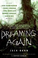 Dreaming Again: Thirty-five New Stories Celebrating the Wild Side of Australian Fiction 0061364088 Book Cover