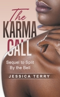 The Karma Call B0B4FJ6VBZ Book Cover
