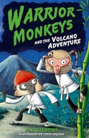 Warrior Monkeys and the Volcano Adventure 019277171X Book Cover