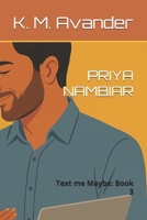 PRIYA NAMBIAR: Text me Maybe: Book 3 (Romance) B0FHFCPRVV Book Cover