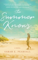 The Summer Knows B0F341KF23 Book Cover
