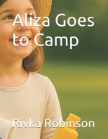 Aliza Goes to Camp B0FDWVBDDG Book Cover
