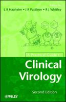 A Practical Guide to Clinical Virology 0470844299 Book Cover