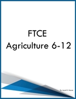 FTCE Agriculture 6-12 B0CPX1XYWR Book Cover