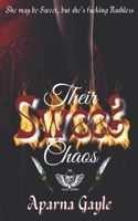Their Sweet Chaos B09918LNYH Book Cover