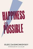 Happiness Is Possible 1908276096 Book Cover