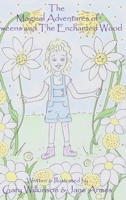 The Magical Adventures of Tweens and the Enchanted Wood 139842370X Book Cover