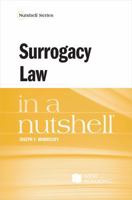 Surrogacy Law in a Nutshell (Nutshells) B0DPXWFBTY Book Cover
