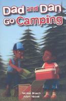 Dad & Dan Go Camping 1419037056 Book Cover