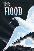 The Flood: In the Light of the Bible, Geology, and Archaeology 0570031834 Book Cover