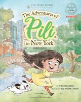 Pinyin The Adventures of Pili in New York. Dual Language Chinese Books for Children. Bilingual English Mandarin 拼音版 036880335X Book Cover
