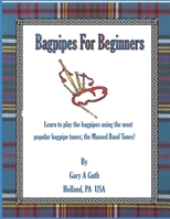 Bagpipes for Beginners 1692118110 Book Cover